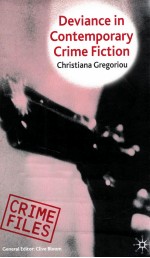 DEVIANCE <em>IN</em> <em>CONTEMPORARY</em> CRIME <em>FICTION</em>