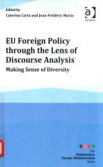 EU foreign policy through the lens <em>of</em> discourse <em>analysis</em>