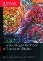 <em>THE</em> ROUTLEDGE <em>HANDBOOK</em> <em>OF</em> TRANSLATION STUDIES