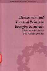 DEVELOPMENT <em>AND</em> F<em>IN</em>ANCIAL REFORM <em>IN</em> EMERG<em>IN</em>G ECONOMIES