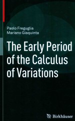 THE <em>EARLY</em> PERIOD OF THE CALCULUS OF VARIATIONS