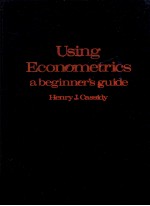 <em>USING</em> ECONOMETRICS:A BEGINNER'S GUIDE