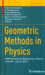 GEOMETRIC <em>METHODS</em> <em>IN</em> <em>PHYSICS</em> XXXIV WORKSHOP