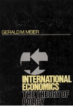 INTERNATIONAL ECONOMICS:<em>THE</em> <em>THE</em>ORY <em>OF</em> POLICY