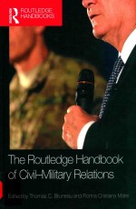 The Routledge handbook of <em>ci</em>vil-military relations