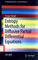 ENTROPY METHODS FOR DIFFUSIVE <em>PARTIAL</em> <em>DIFFERENTIAL</em> <em>EQUATION</em>S