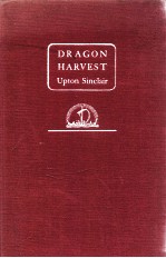 DRAGON HARVEST UPTON <em>SINCLAIR</em>