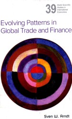 EVOLV<em>IN</em>G PATTERNS <em>IN</em> GLOBAL TRADE AND F<em>IN</em>ANCE