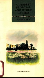 <em>A</em> MODEST PROPOS<em>A</em>L <em><em>A</em>ND</em> OTHER S<em>A</em>TIRES