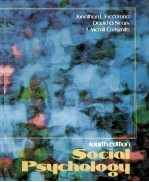 <em>SOCIAL</em> PSYCHOLOGY <em>FOURTH</em> <em>EDITION</em>
