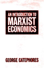 <em>AN</em> <em>INTRODUCTION</em> <em>TO</em> MARXIST ECONOMICS