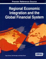 REGIONAL <em>ECONOMIC</em> INTEGRATION AND THE GLOBAL FINANCIAL SYSTEM