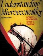 <em>UNDERSTANDING</em> MICROECONOMICS <em>FOURTH</em> <em>EDITION</em>