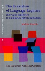 THE EVALUATION <em>OF</em> LANGUAGE REGIMES THEORY AND APPLICATION TO MULTILINGUAL <em>PATENT</em> ORGANISATIONS