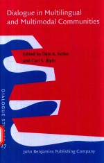 DIALOGUE <em>IN</em> MULTIL<em>IN</em>GUAL AND MULTIMODAL <em>COMMUNITIES</em>