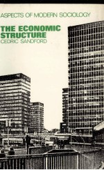 THE <em>ECONOMIC</em> STRUCTURE
