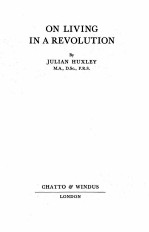 <em>ON</em> LIVING IN A REVOLUTI<em>ON</em>
