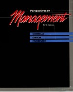 <em>PERSPECTIVES</em> ON MANAGEMENT FIFTH <em>EDITION</em>