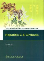THE CLINICAL PRACTICE OF <em>CHINESE</em> MEDICINE HEPATITIS C & CIRRHOSIS