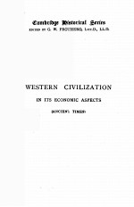 AN ESSAY ON <em>W</em>ESTERN CIVILIZATION IN ITS ECONOMIC ASPECTS ANCIENT TIMES