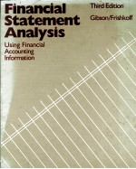 FINANCIAL STSTEMENT <em>ANALYSIS</em> USING FINSNCIAL ACCOUNTING INFORMATION THIRD <em>EDITION</em>