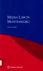 Medi<em>a</em> <em>L<em>a</em>w</em> <em>in</em> Montenegro