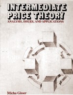 INTERMEDIATE PRICE <em>THEORY</em> ANALYSIS ISSUES AND <em>APPLICATIONS</em>