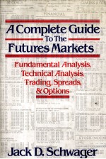 <em>A</em> COMPLETE <em>GUIDE</em> <em>TO</em> <em>THE</em> FUTURES M<em>A</em>RKETS FUND<em>A</em>MENT<em>A</em>L <em>A</em>N<em>A</em>LYSIS