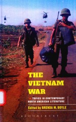 THE VIETNA<em>M</em> WAR TOPICS IN CONTE<em>M</em>PORARY NORTH A<em>M</em>ERICAN LITERATURE