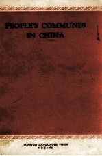 PEOPLE’<em>S</em> COMMUNE<em>S</em> IN CHINA