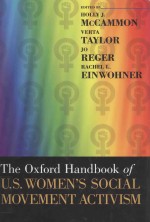<em>The</em> Oxford <em>handbook</em> <em>of</em> U.S. women's social movement activism