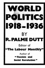WO<em>RL</em>D POLITICS 1918-1936