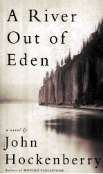 <em>A</em> RIVER OUT <em>OF</em> EDEN