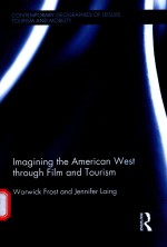 IMAGINING THE AMERICAN WEST <em>THROUGH</em> FILM AND TOURISM