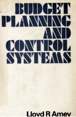 BUDGET PLANNING AND <em>CONTROL</em> <em>SYSTEMS</em>