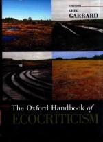 <em>THE</em> OXFORD <em>HANDBOOK</em> <em>OF</em> ECOCRITICISM