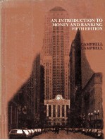 <em>AN</em> <em>INTRODUCTION</em> TO MONEY <em><em>AN</em>D</em> B<em>AN</em>KING FIFTH EDITION