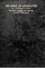 <em>THE</em> BIBLE AS <em>LITERATURE</em>: AN <em>INTRODUCTION</em>