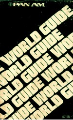 <em>PAN</em> AM'S WORLD GUIDE THE ENCYCLOPEDIA OF TRAVEL