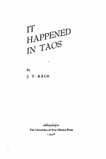 <em>IT</em> HAPPENED IN TAOS