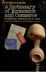 <em>A</em> DICTION<em>A</em>RY <em>OF</em> ECONOMICS <em>A</em>ND COMMERCE
