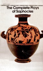 <em>THE</em> <em>COMPLETE</em> PLAYS <em>OF</em> SOPHOCLES