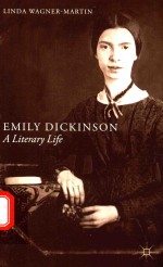 EMILY <em>D</em>ICKINSON A LITERARY LIFE