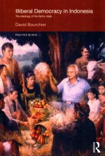 ILLI<em>BE</em>RAL DEMOCRACY IN INDONESIA THE IDEOLOGY OF THE FAMILY STATE