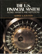 THE US FINANCIAL <em>SYSTEM</em> MONEY MARKETS <em>AND</em> INSTITUTIONS