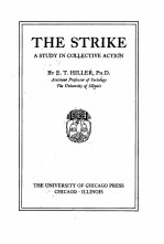 THE STRIKE A STUDY IN COLL<em>ECTI</em>VE ACTION