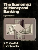 THE ECONOMICS <em>OF</em> MONEY AND BANKING EIGHTH <em>EDITION</em>