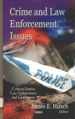 Crim<em>e </em><em>and</em> law <em>en</em>forc<em>em</em><em>en</em>t issu<em>es</em>