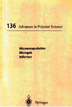 136 ADVANCES <em>IN</em> POLYMER SCIENCE MICROENCAPSULATION MICROGELS <em>IN</em>IFERTERS