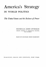 A<em>ME</em>RICA’S STRATEGY IN WORLD POLITICS